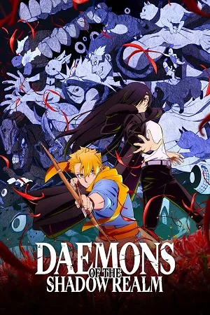 Daemons of the Shadow Realm 2026 Season 1 Hindi - English - Japanese  Audio WEB-DL 720p - 480p - 1080p [EP - 07 Added]