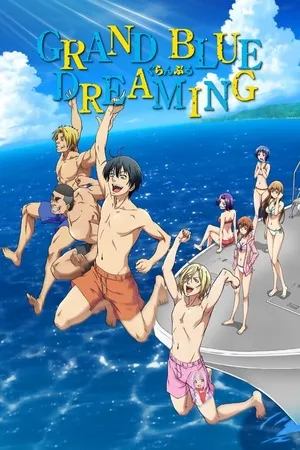 Grand Blue Dreaming 2026 Season 2 Hindi - Japanese Audio WEB-DL 720p - 1080p [EP 01 - 08 Added]
